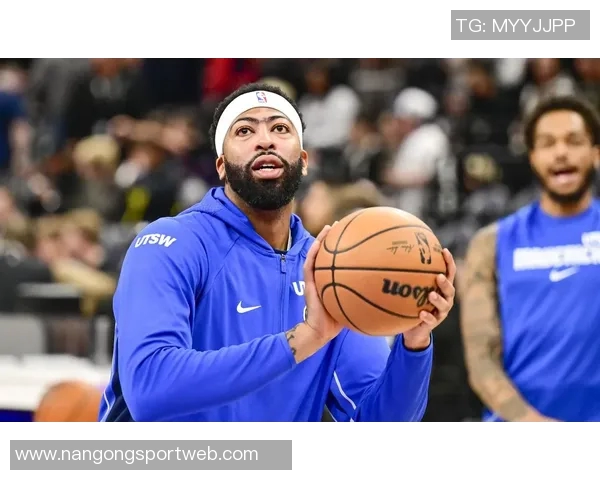 基德透露浓眉小腿恢复良好今日缺阵因健康问题而非伤病